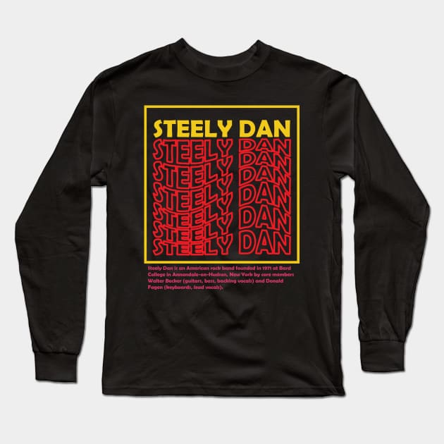 Steely Dan ROCK CLASIC Long Sleeve T-Shirt by paynow24